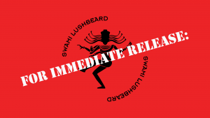 Swami Lushbeard Release