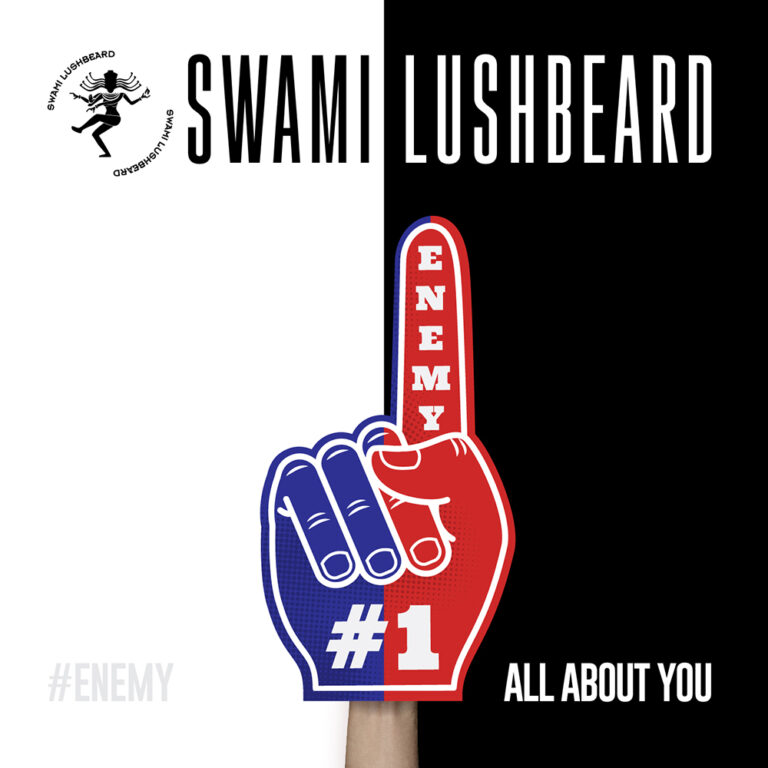 Swami Lushbeard - "All About You" Cover Art
